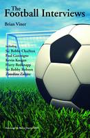 The Football Interviews (Paperback)