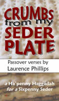 Crumbs from My Seder Plate: Passover Verses (Paperback)