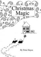 Christmas Magic: A Play in One Act (Paperback)