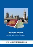 Life in the UK Test Over 1100 Practice Questions: Practice Questions and Information About the British Citizenship - Life in the UK Test (Paperback)