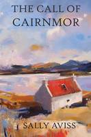 The Call of Cairnmor (Paperback)