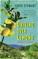 Driving Over Lemons: An Optimist in Andalucia - The Lemons Trilogy (Paperback)