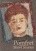 Pomfret: Short Stories (Paperback)