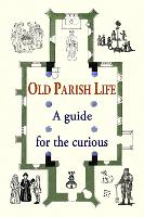 Old Parish Life