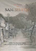 The Poems of Sam Selvon - Poets of Trinidad & Tobago 1 (Paperback)