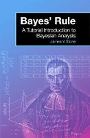 Bayes' Rule: A Tutorial Introduction to Bayesian Analysis (Paperback)