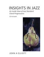 Insights in Jazz: An Inside View of Jazz Standard Chord Progressions