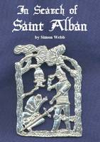 In Search of Saint Alban (Paperback)