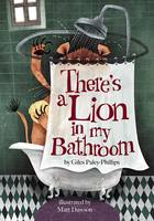 There's a Lion in My Bathroom: Non-Sense Poetry for Children (Paperback)