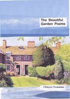 The Beautiful Garden Poems (Paperback)