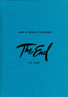 End of Fun (Hardback)