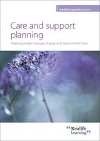 Care and Support Planning: Helping People Manage, Change and Improve Their Lives - Frontline Practice 1 (Paperback)