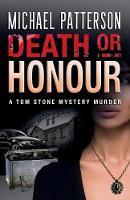 Death or Honour - Tom Stone Mystery Murder 4 (Paperback)
