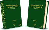 British Immigration Practice Handbook: Volumes 1 & 2
