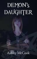 Demon's Daughter: Book 1: Emily (Paperback)