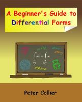 A Beginner’s Guide to Differential Forms (Paperback)