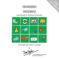 Recession Recovery: (and beyond) for businesses of all sizes (Paperback)