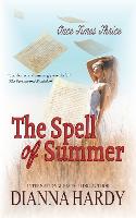 The Spell of Summer - Once Times Thrice 1 (Paperback)