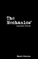 The Mechanics' Institute Review 2017: 14: Short Stories (Paperback)