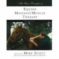 Basic Principles of Equine Massage / Muscle Therapy (Paperback)