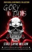 Rock & Roll Nightmares: Gory Days: '80s Edition Short Stories - Rock & Roll Nightmares (Paperback)