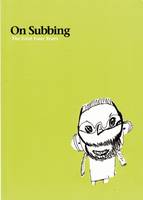 On Subbing: The First Four Years (Paperback)