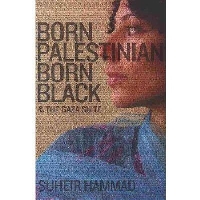 Born Palestinian, Born Black & the Gaza Suite (Paperback)