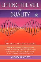 Lifting the Veil of Duality (Paperback)