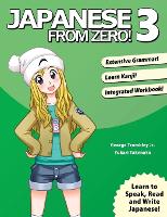 Japanese from Zero!: 3 (Paperback)