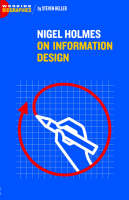 Nigel Holmes On Information Design (Paperback)