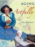 Aging Artfully (Paperback)