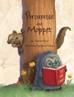 Porcupette and Moppet (Paperback)