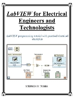 LabVIEW for Electrical Engineers and Technologists (Paperback)
