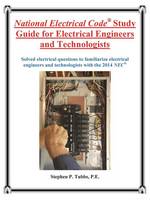 National Electrical Code Study Guide for Electrical Engineers and Technologists (Paperback)