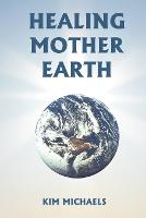 Healing Mother Earth (Paperback)
