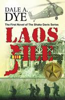 Laos File: The Shake Davis Series Book 1 - Shake Davis 1 (Paperback)