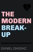 The Modern Break-Up (Paperback)