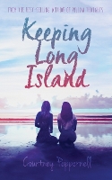 Keeping Long Island (Paperback)