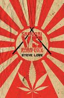 Samurai Vs. Robo-Dick (Paperback)