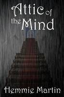 Attic of the Mind (Paperback)