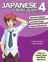 Japanese from Zero!: 4 (Paperback)