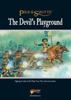 The Devil's Playground: Fighting the Battles of the Thirty Years War with Model Soldiers (Paperback)