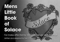 Mens Little Book of Solace: For Males Affected by Domestic Abuse and Violence - Little Book Series 3 (Paperback)