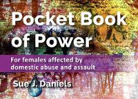 Pocket Book of Power: For Females Affected by Domestic Abuse and Violence - Little Book Series 4 (Paperback)