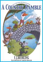 A Country Ramble - River Tales from Old Glossop's Bridge 2 (Paperback)