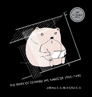 The Diary Of Edward The Hamster (Hardback)
