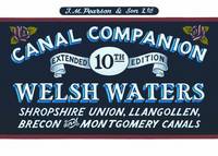 Welsh Waters: Shropshire Union, Llangollen, Brecon and Montgomery Canals - Pearson's Canal Companions (Paperback)