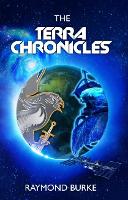 The Terra Chronicles - The Starguards: Of Humans, Heroes, and Demigods 3 (Paperback)