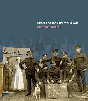Ulster and the First World War (Paperback)