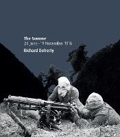 The Somme: 24 June - 19 November 1916 (Paperback)